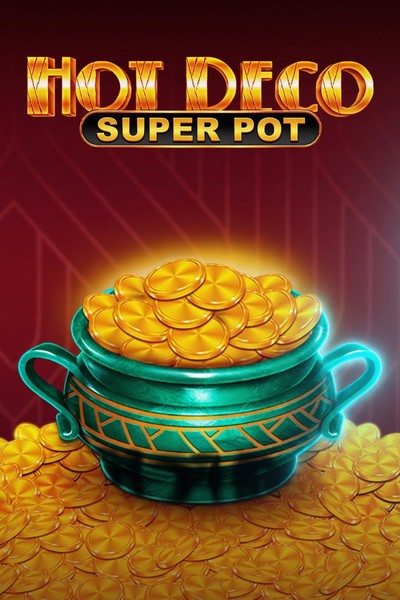 Slot Hot Deco Super Pot su Casinova Casino